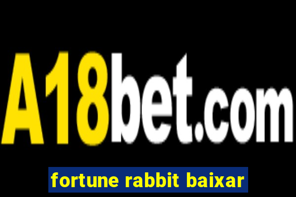 fortune rabbit baixar